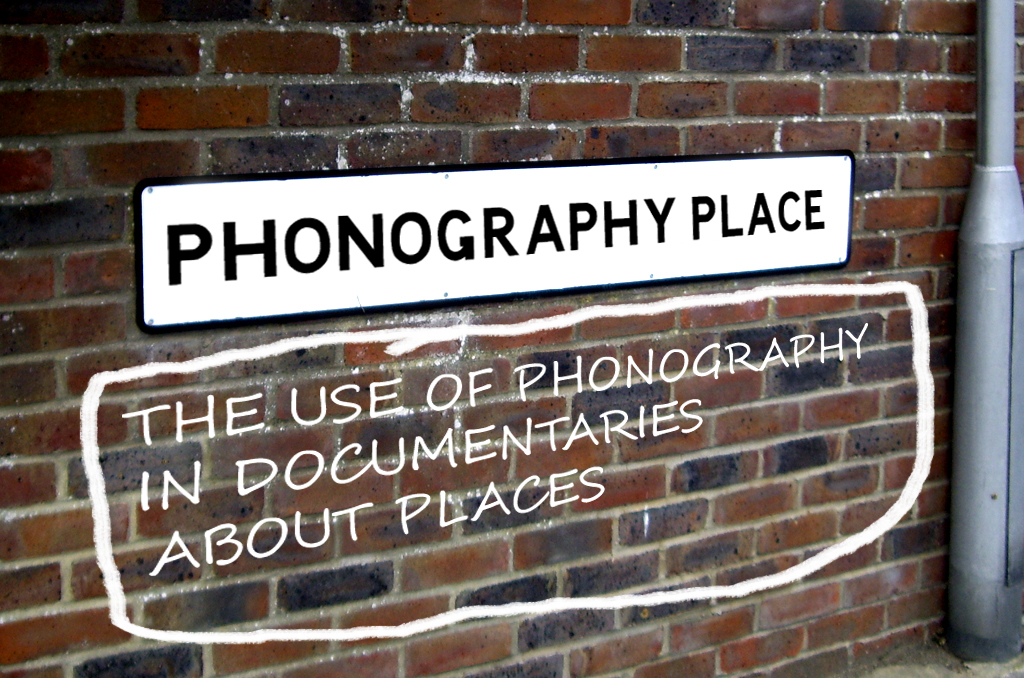 01-PhonographyPlace